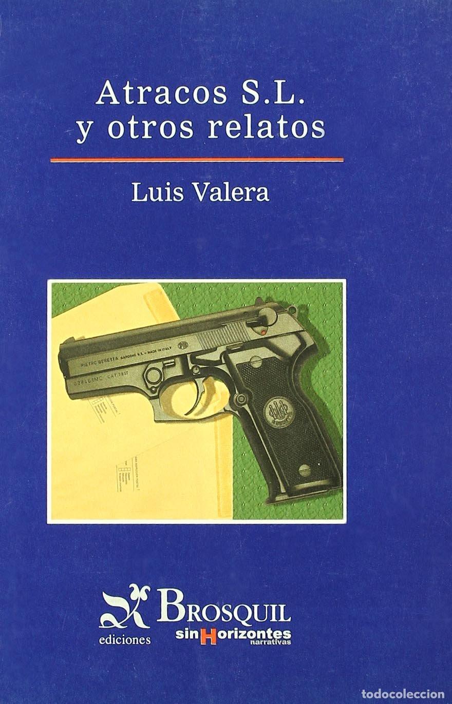 Gebrauchte B&uuml;cher: Atracos, S.L. y otros relatos (Sin Horizontes)