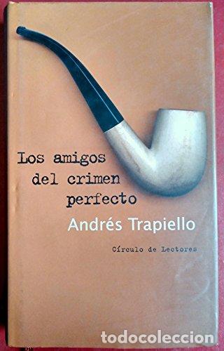 Livros em segunda m&atilde;o: Los Amigos Del Crimen Perfecto