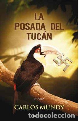 Libros de segunda mano: La posada del Tuc&aacute;n (Ediciones B)