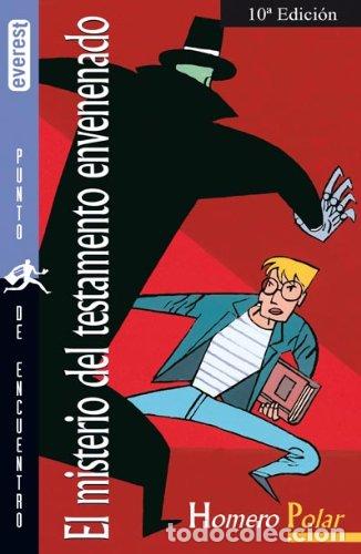 Gebrauchte B&uuml;cher: El misterio del testamento envenenado (Punto de encuentro / Homero Polar)