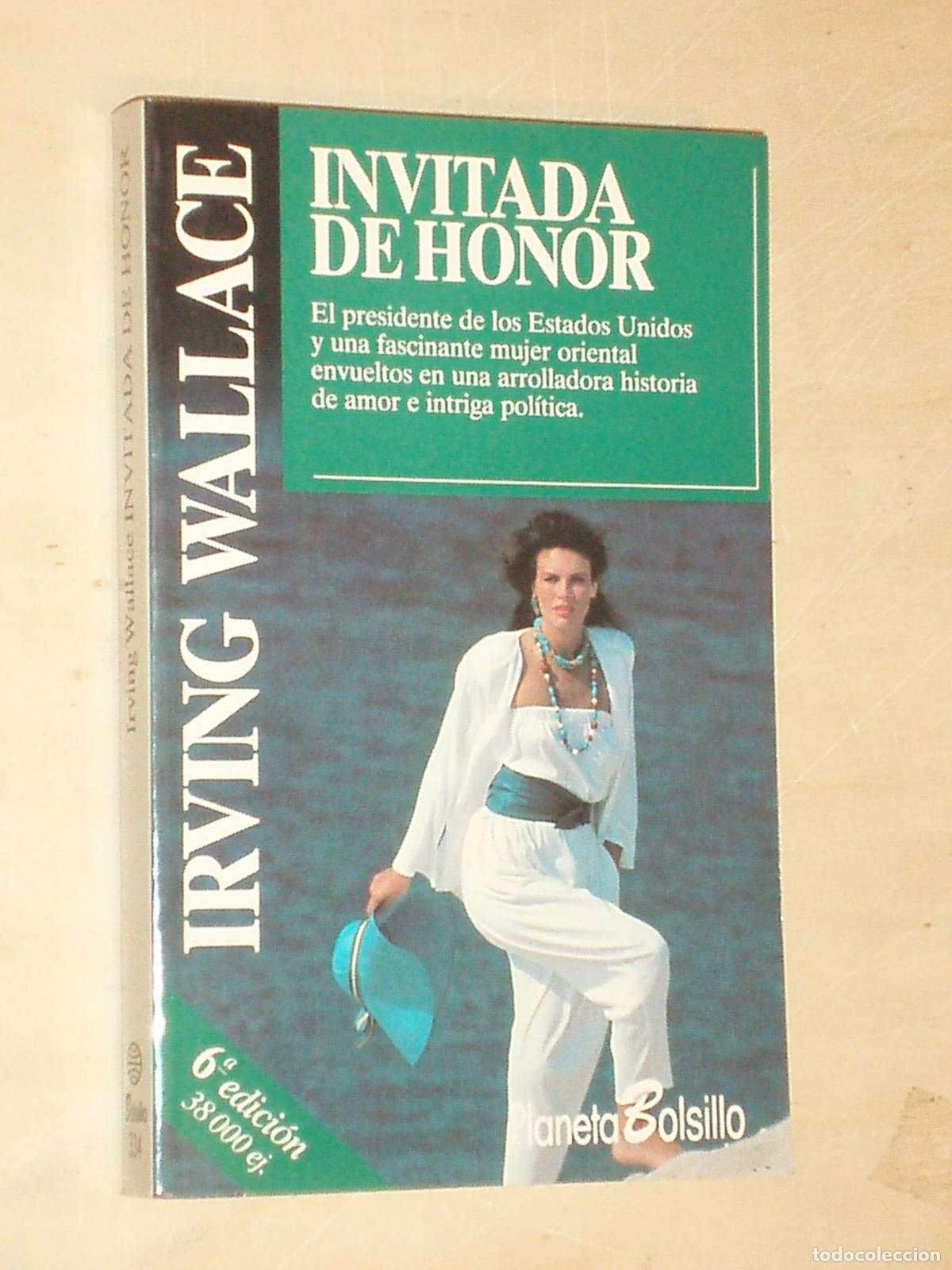 Libros de segunda mano: Invitada De Honor - Wallace, Irving