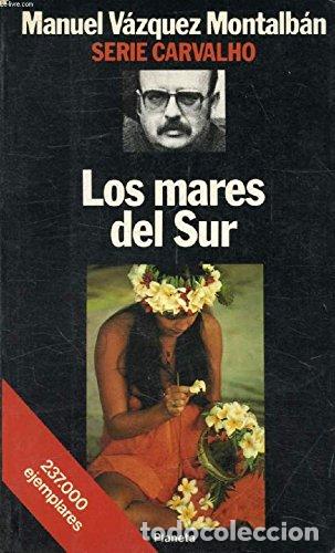 Libros de segunda mano: Mares Del Sur - Montalban, Manuel Vazquez