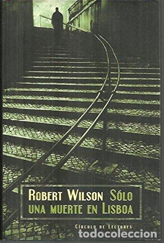 Livres d'occasion: S&oacute;lo una muerte en Lisboa