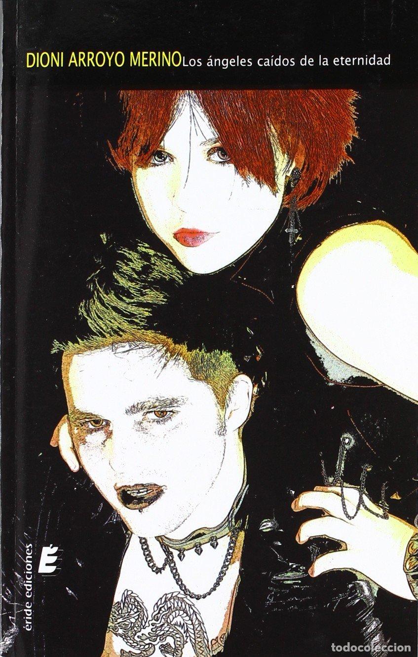 Second hand books: Los &aacute;ngeles ca&iacute;dos de la eternidad (SIN COLECCION)