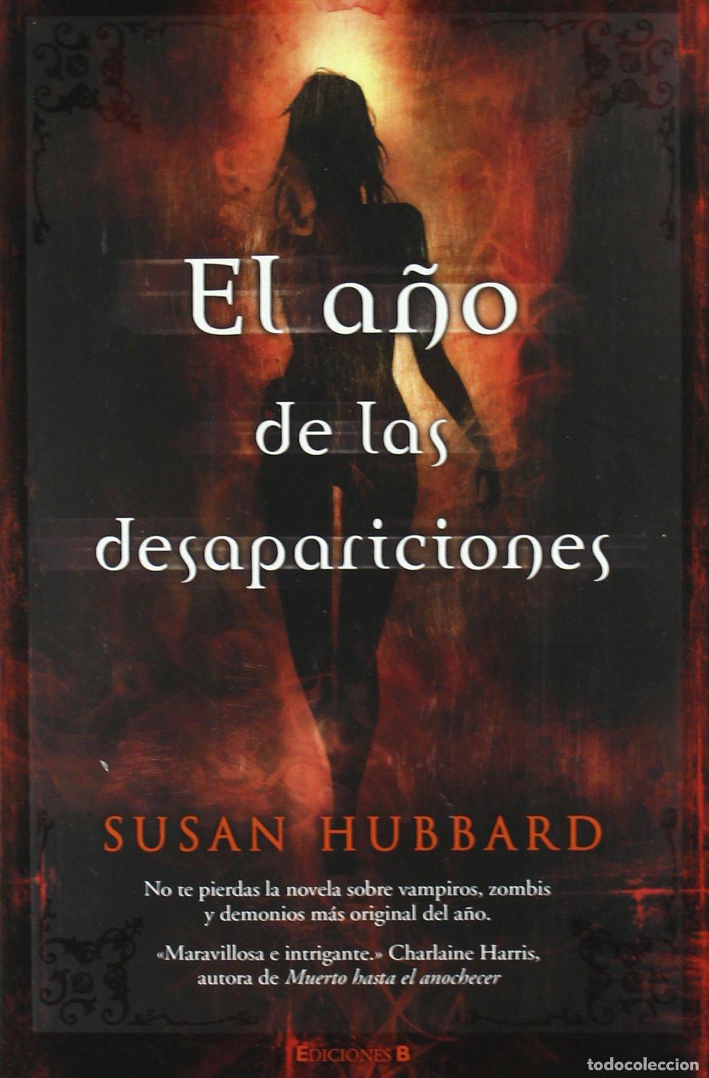Libri di seconda mano: EL A&Ntilde;O DE LAS DESAPARICIONES: 00000 (GRANDES NOVELAS)