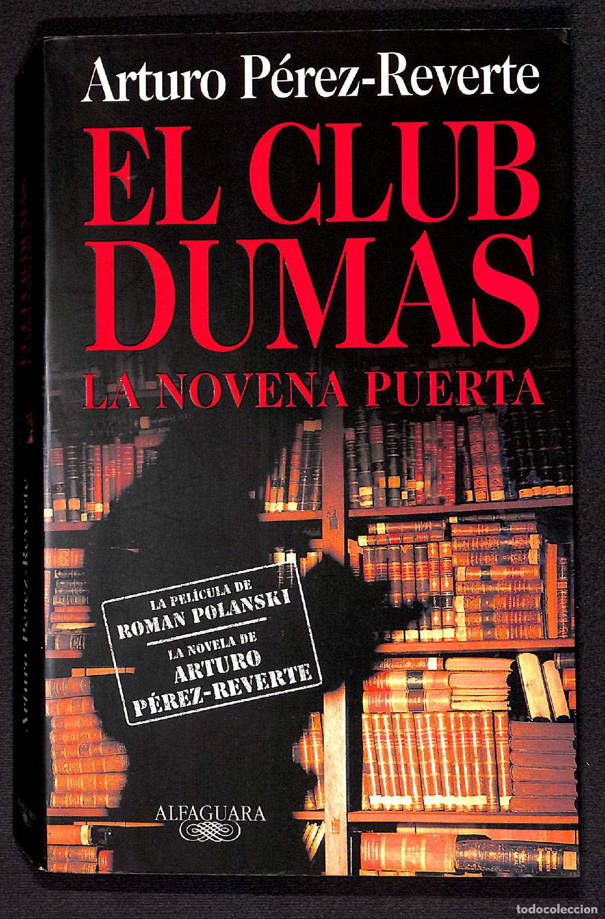 Libri di seconda mano: El Club Dumas: La Novena Puerto