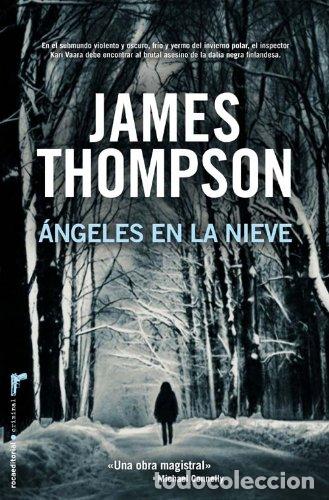 Livres d'occasion: Angeles En La Nieve - Thompson, James