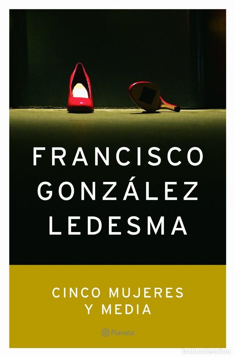 Libri di seconda mano: Cinco mujeres y media (Autores Espa&ntilde;oles e Iberoamericanos)