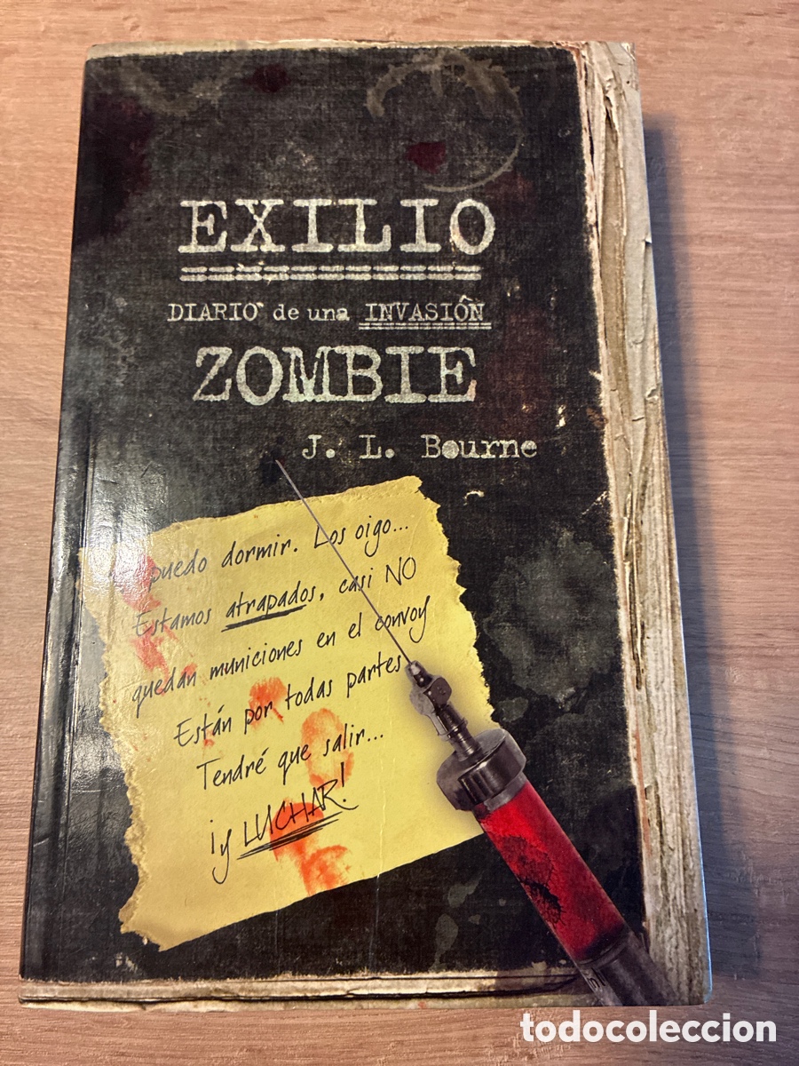 Livres d'occasion: Exilio. Diario de una invasi&oacute;n zombie. JL Bourne