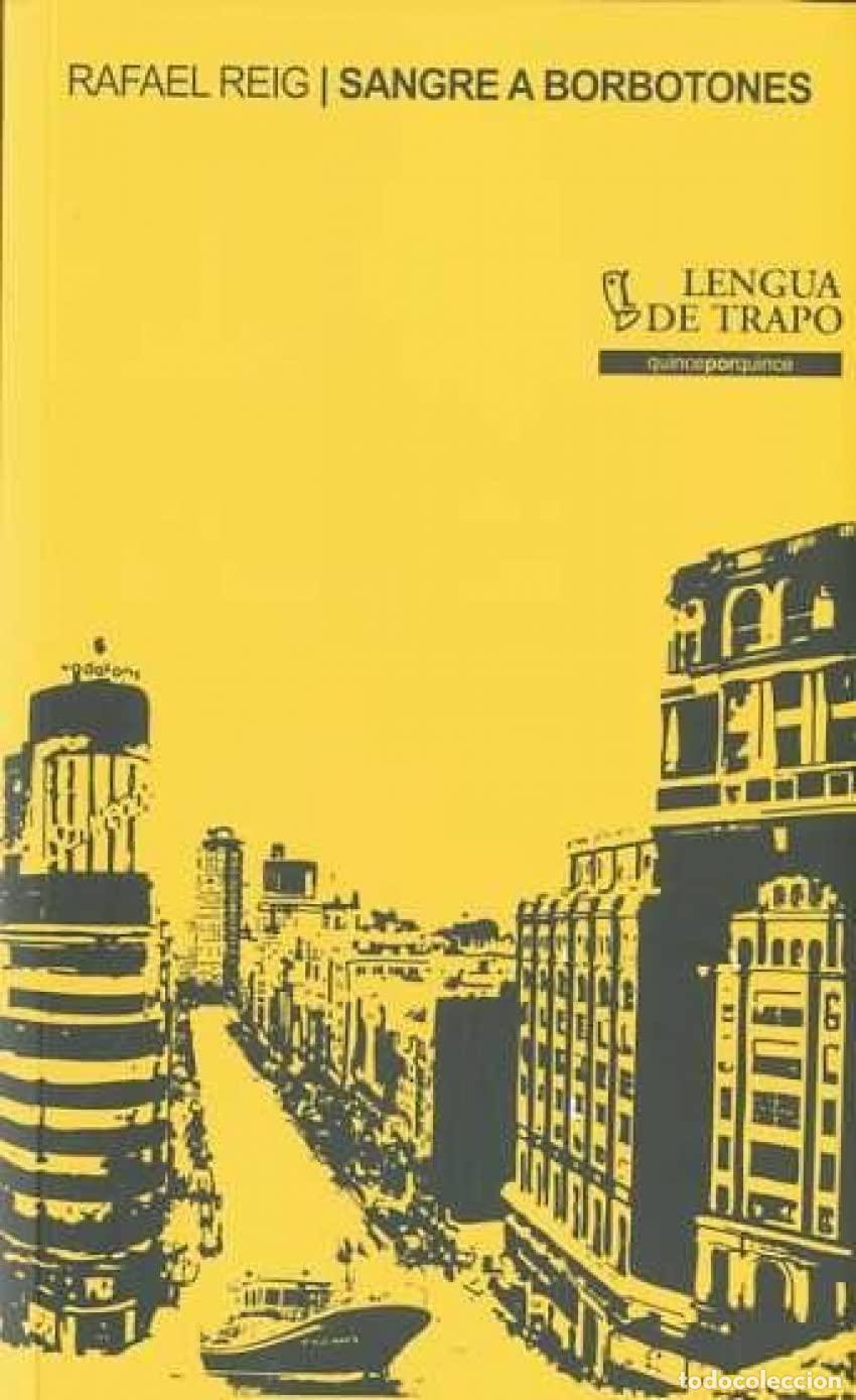 Gebrauchte B&uuml;cher: Sangre a borbotones (QxQ)