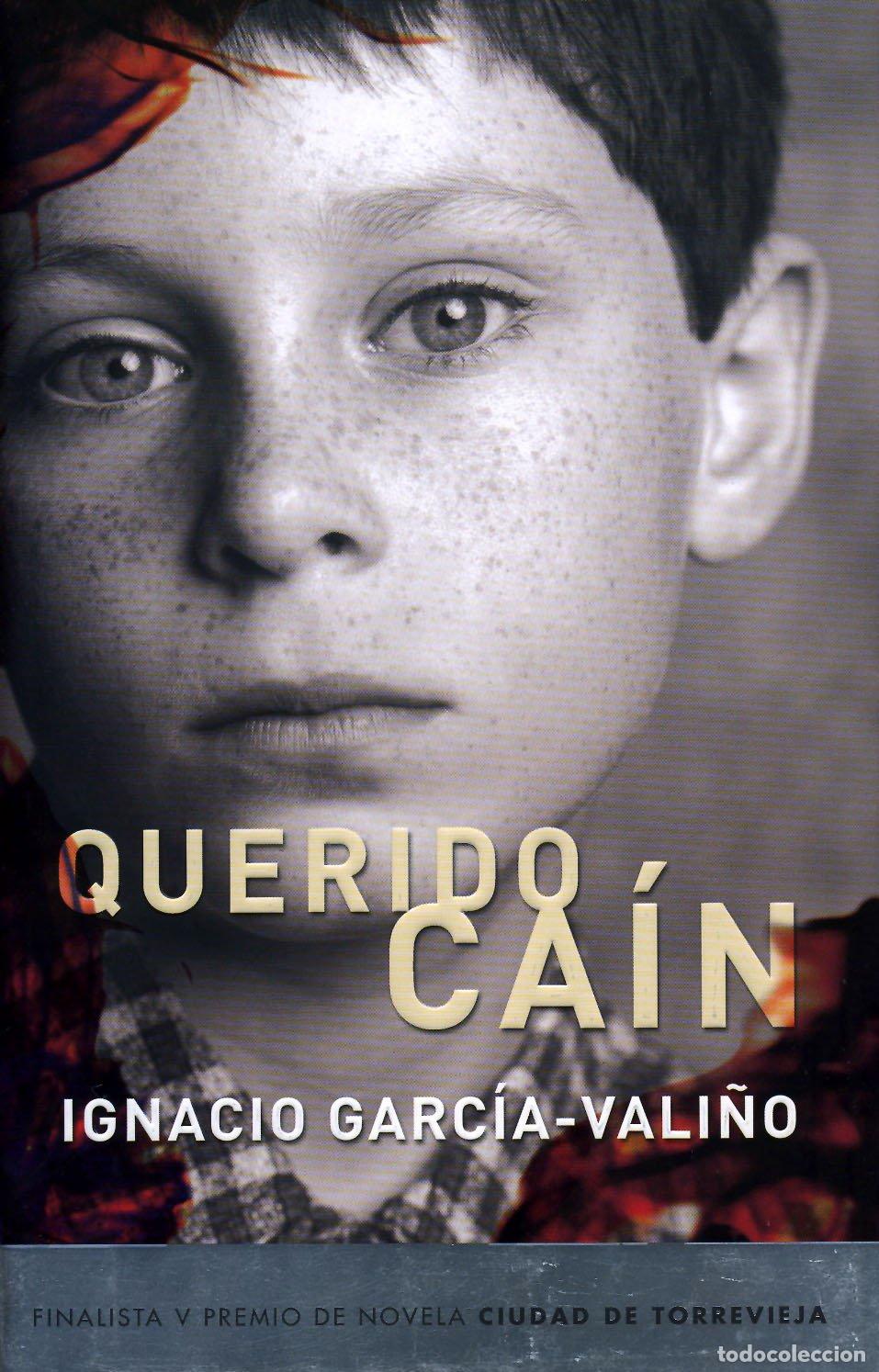 Gebrauchte B&uuml;cher: QUERIDO CAIN-FINALISTA P.TORREVIEJA 06 (SIN COLECCION)