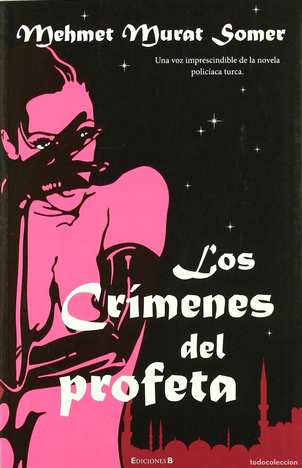 Libros de segunda mano: LOS CRIMENES DEL PROFETA (La Trama)