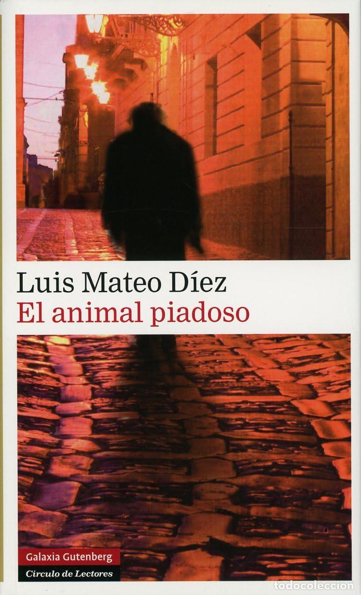 Libros de segunda mano: El animal piadoso (Narrativa)