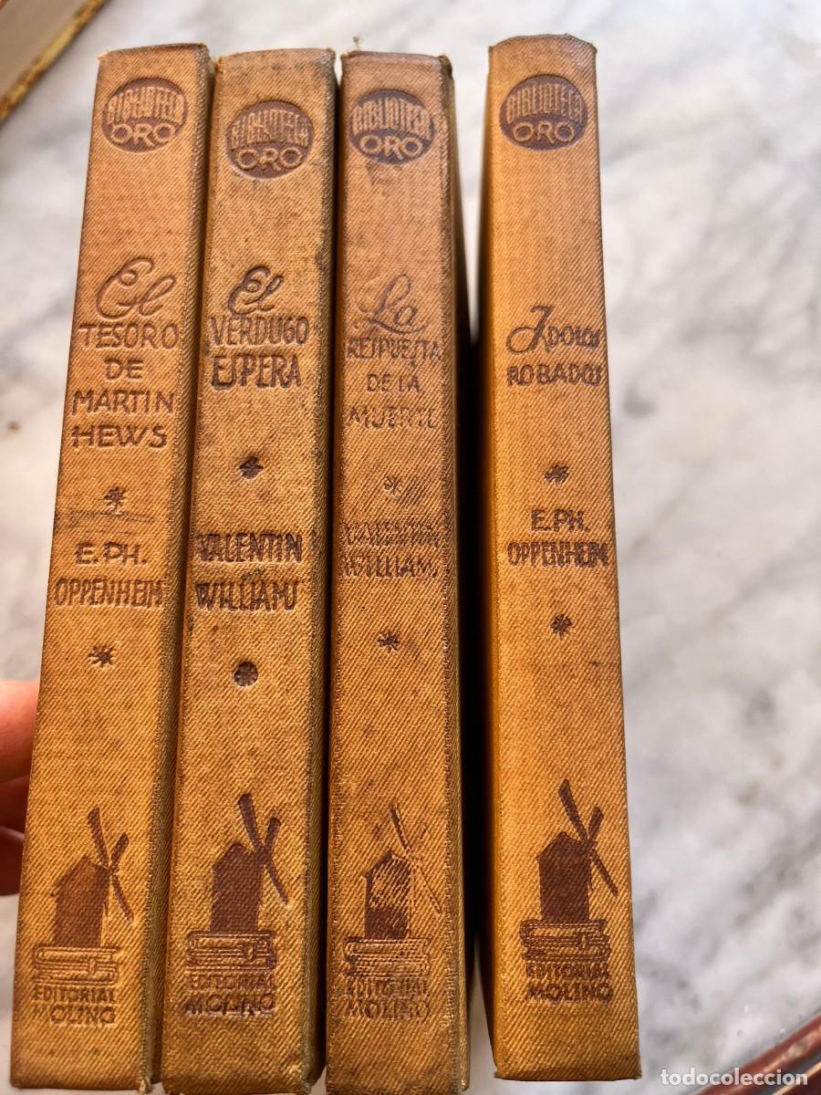 Libros de segunda mano: Lote 4 novelas Biblioteca Oro Editorial Molino (1951-1953) Oppenheim y Valentin Williams