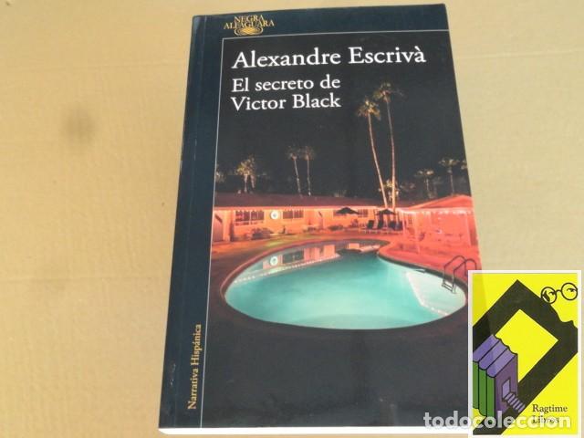 Libros de segunda mano: ESCRIVA, Alexander: El secreto de Victor Black