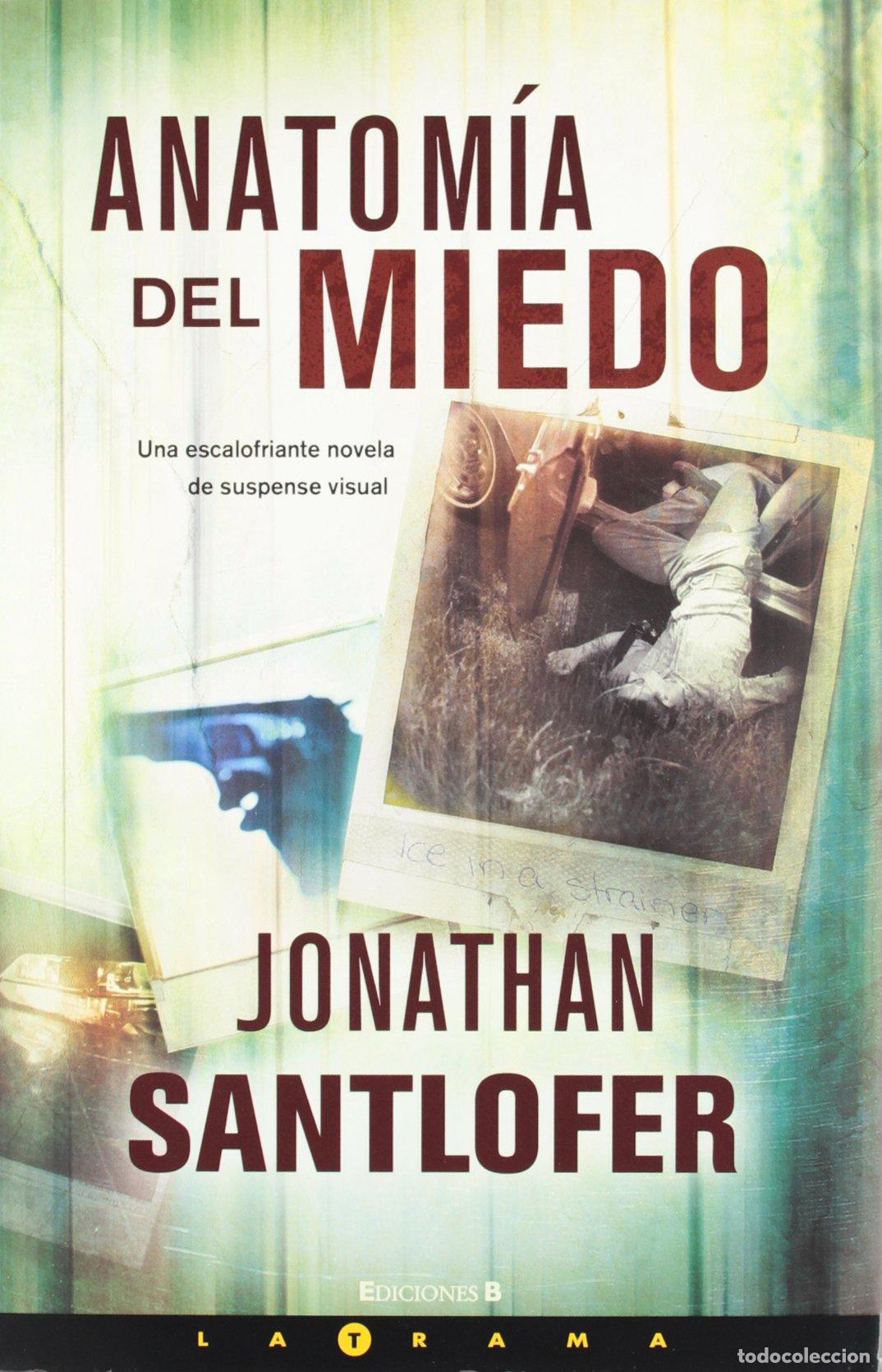 Libros de segunda mano: ANATOMIA DEL MIEDO: 00000 (LA TRAMA)