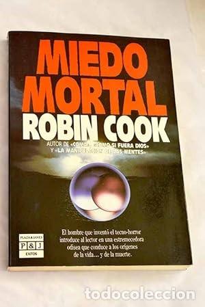 Livres d'occasion: Miedo mortal. Robin Cook