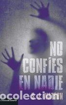 Libros de segunda mano: No Conf&iacute;es En Nadie - Watson, S. J.