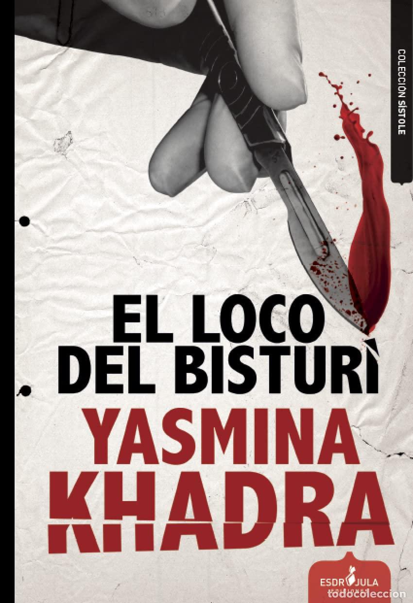 Libros de segunda mano: El Loco del Bistur&iacute; (S&iacute;stole)