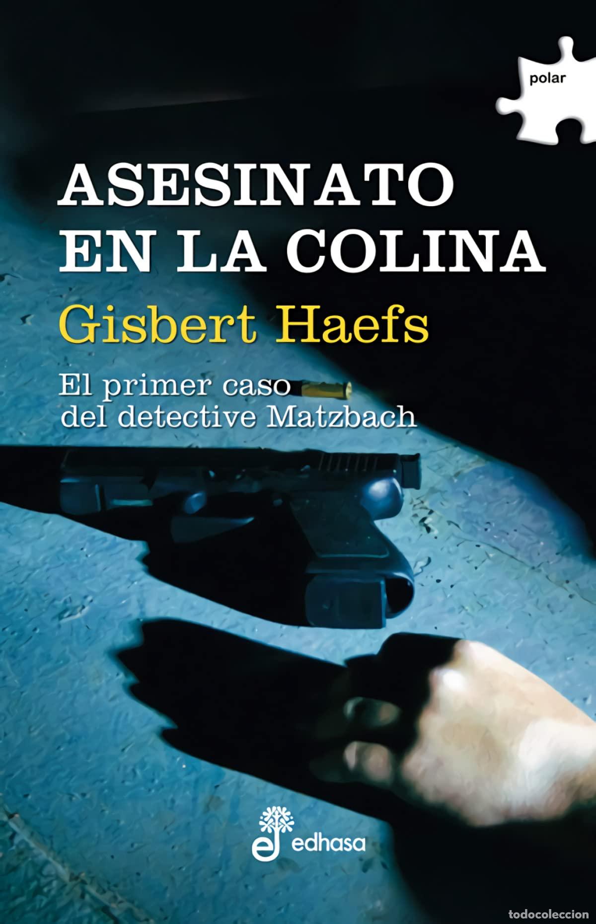 Libros de segunda mano: Asesinato en la colina (Polar)
