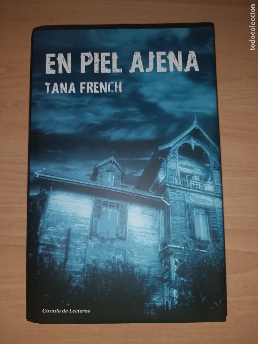 Libros de segunda mano: En piel ajena - Tana French (Edicion Circulo de Lectores 2010)