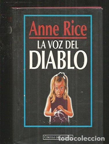 Libros de segunda mano: La voz del diablo - RICE, Anne.-