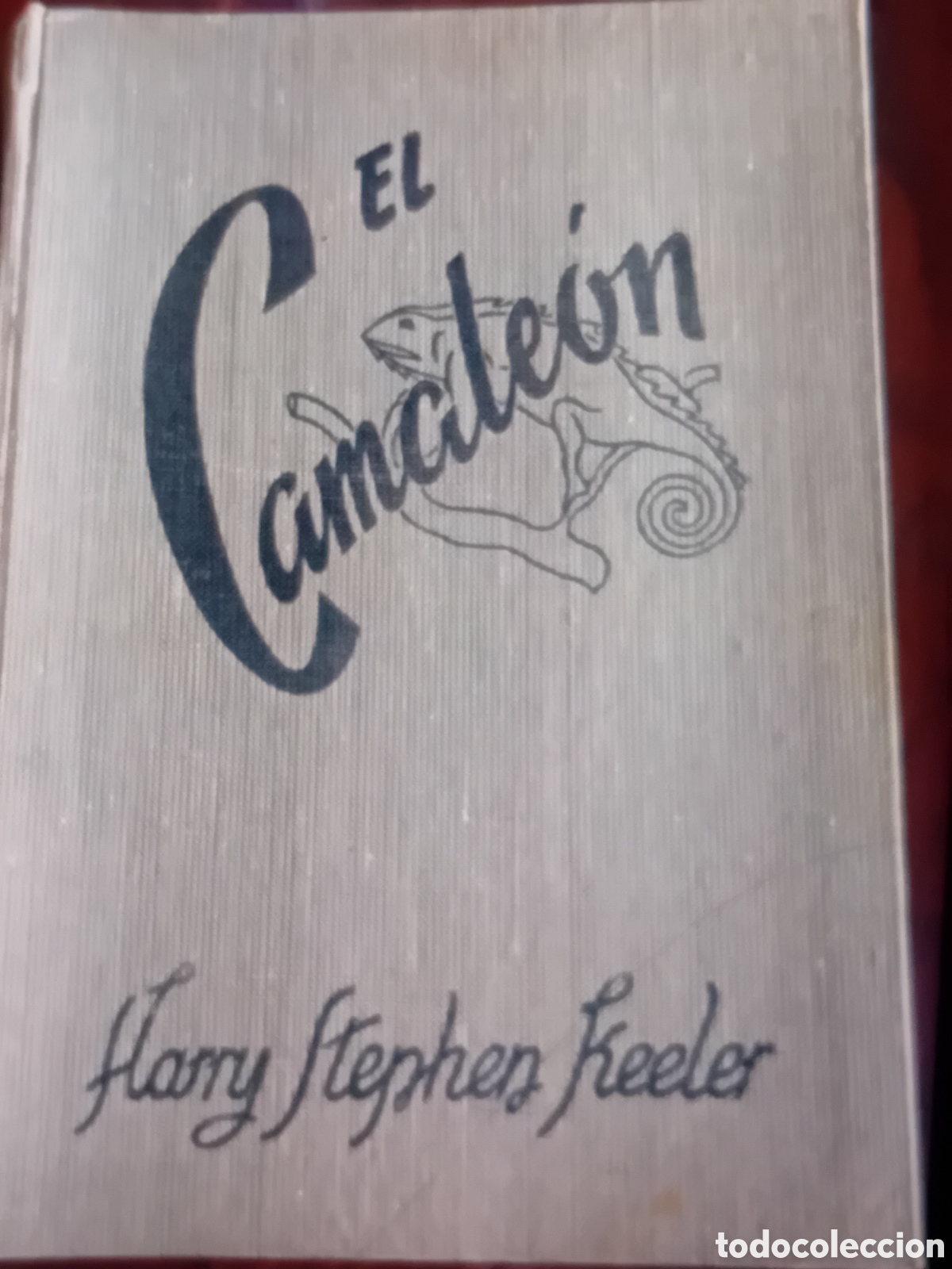 Libros de segunda mano: El camale&oacute;n de Harry Stephen Keeler