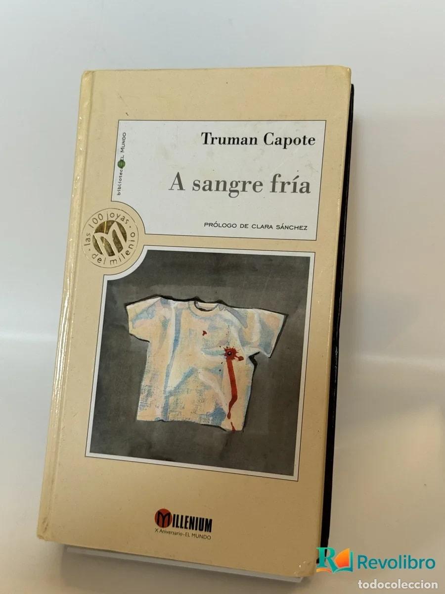 Libros de segunda mano: A sangre fr&iacute;a - Truman Capote