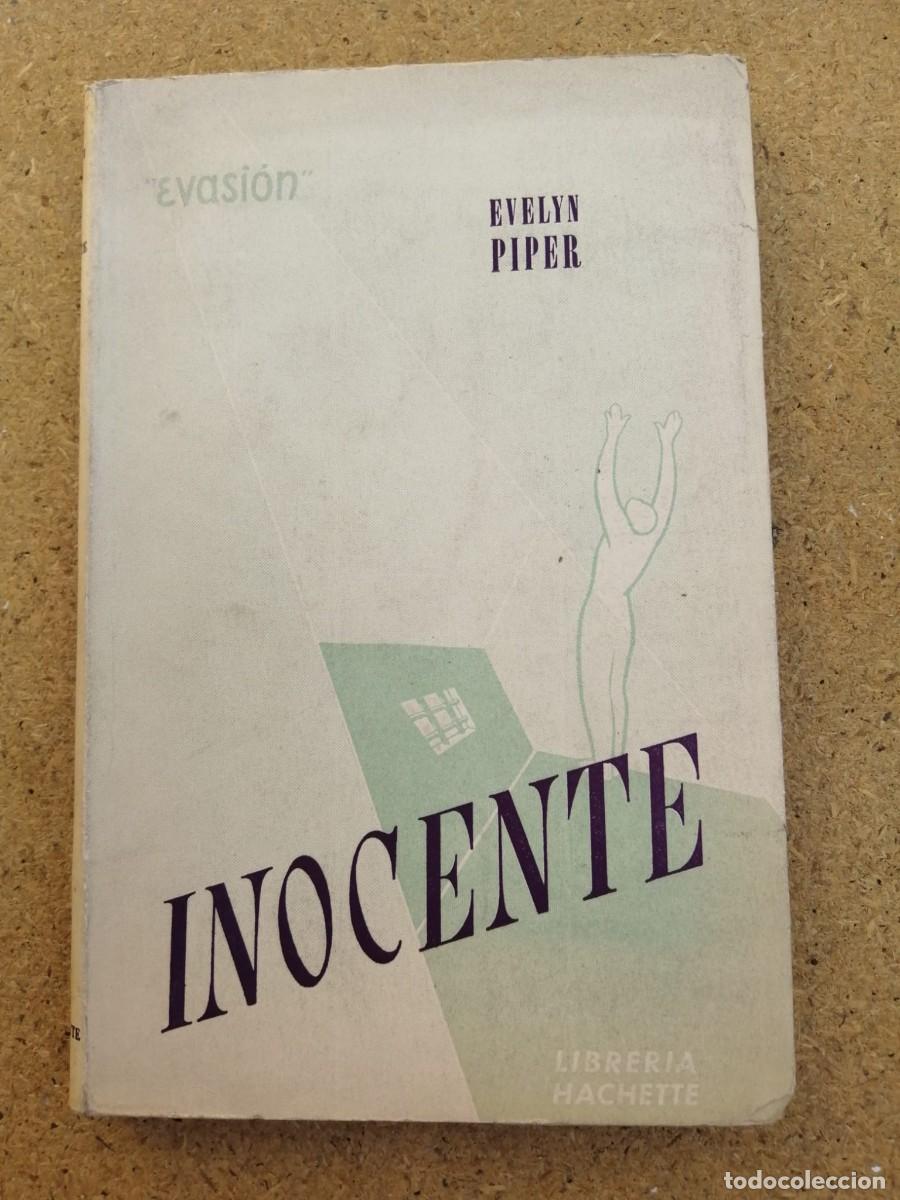 Libros de segunda mano: INOCENTE (EVELYN PIPER) LIBRERIA HACHETTE