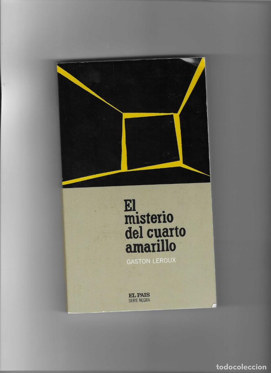 Libros de segunda mano: GASTON LEROUX: EL MISTERIO DEL CUARTO AMARILLO
