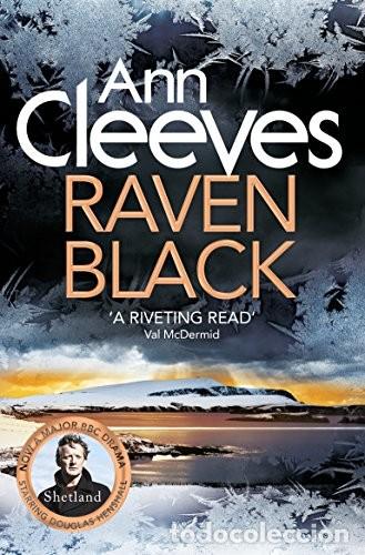 Libros de segunda mano: Raven Black: A Riveting read - Ann Cleeves - Pan Books