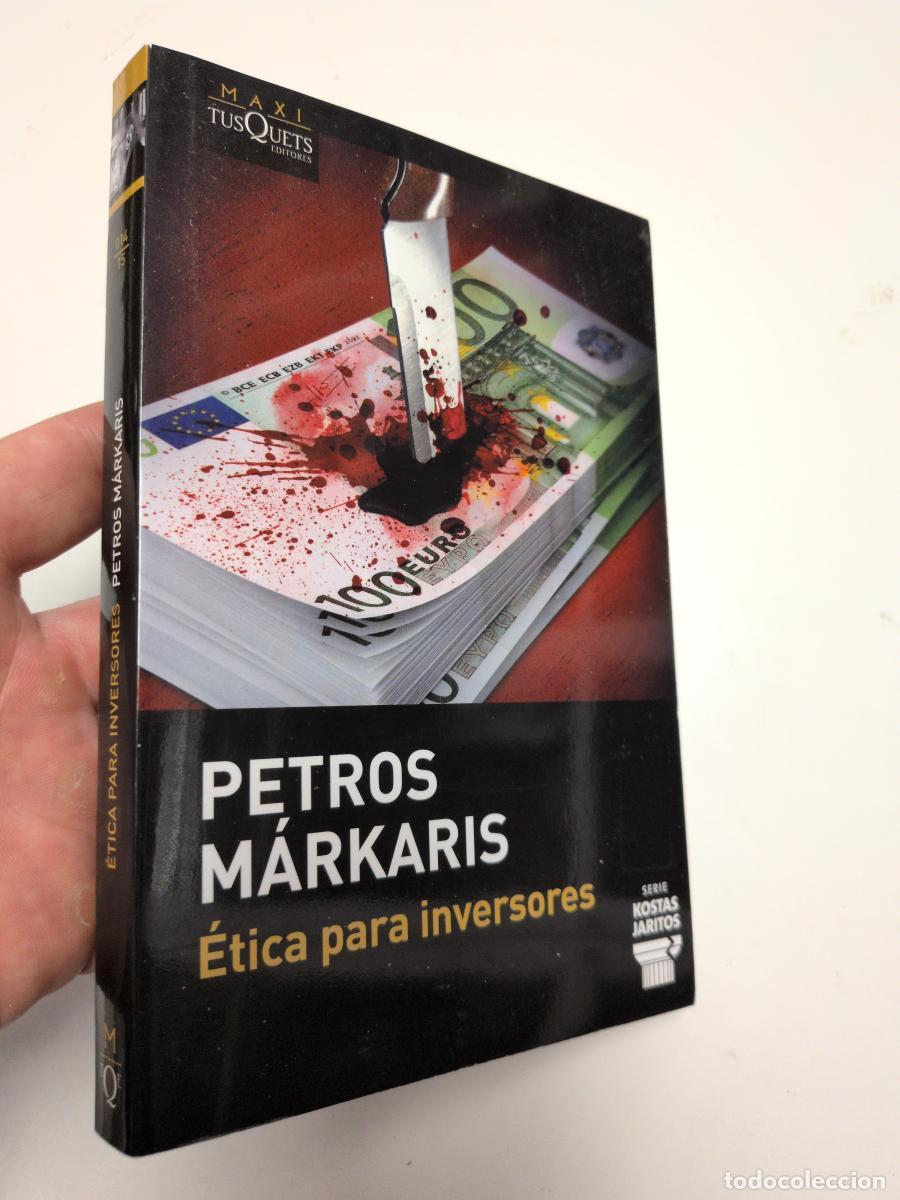 Libros de segunda mano: &Eacute;tica para inversores - M&aacute;rkaris, Petros