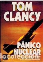 Libros de segunda mano: PANICO NUCLEAR - CLANCY, Tom - Foto 1