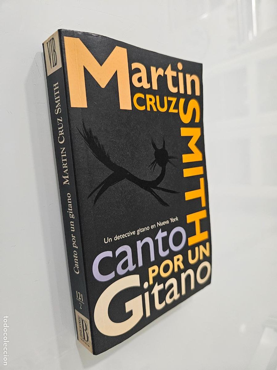 Libros de segunda mano: Canto por un gitano | Martin Cruz Smith | Editorial Ediciones B, 1995