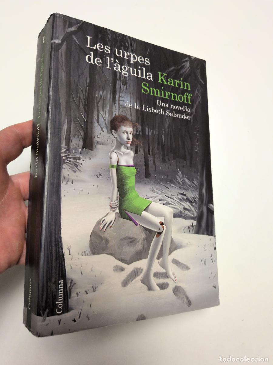 Libros de segunda mano: Les urpes de l'&agrave;guila - Karin Smirnoff