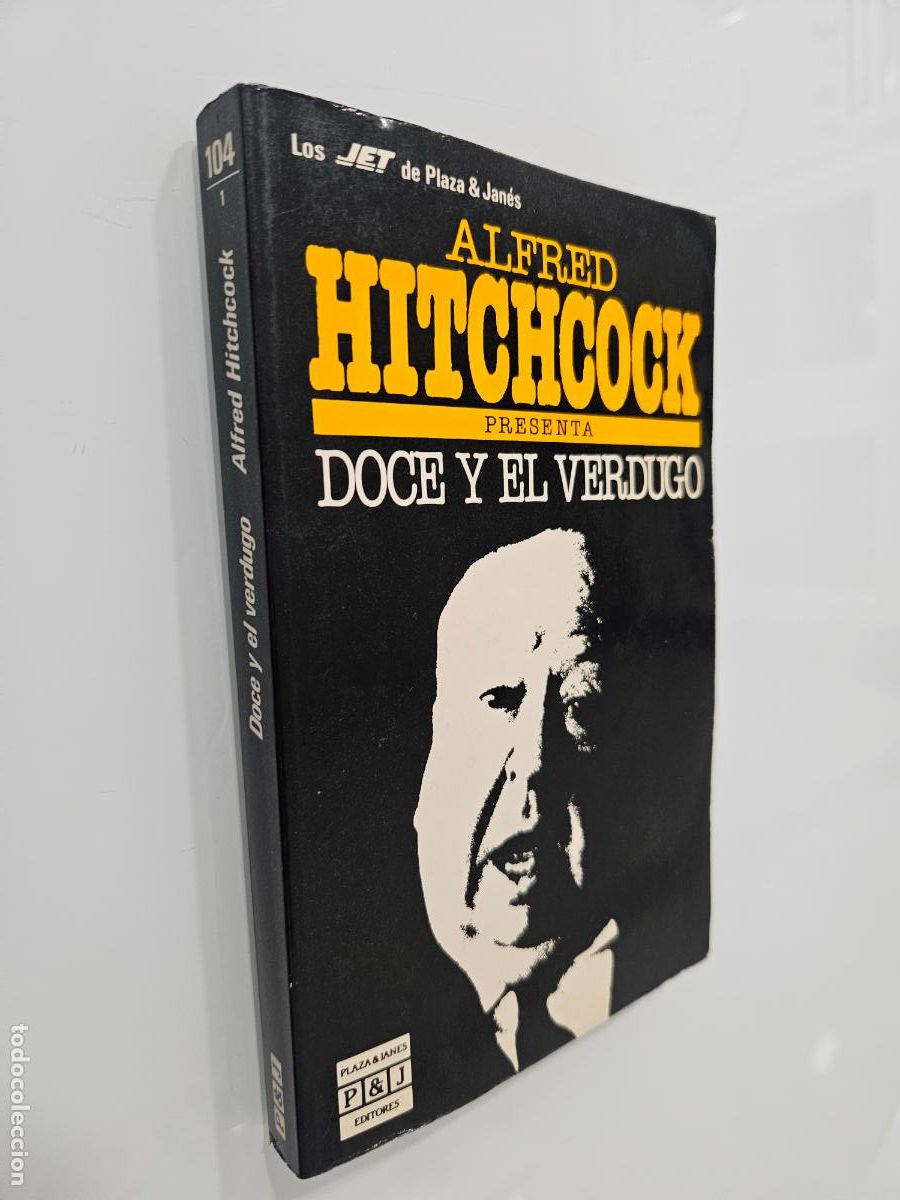 Libros de segunda mano: Doce y el Verdugo | Recopilador: Alfred Hitchcock | Editorial Plaza & Jan&eacute;s, 1989