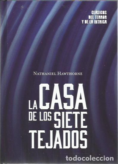 Libros de segunda mano: LA CASA DE LOS SIETE TEJANOS NATHANIEL HAWTHORNE CLASICOS DEL TERROR Y DE LA INTRIGA