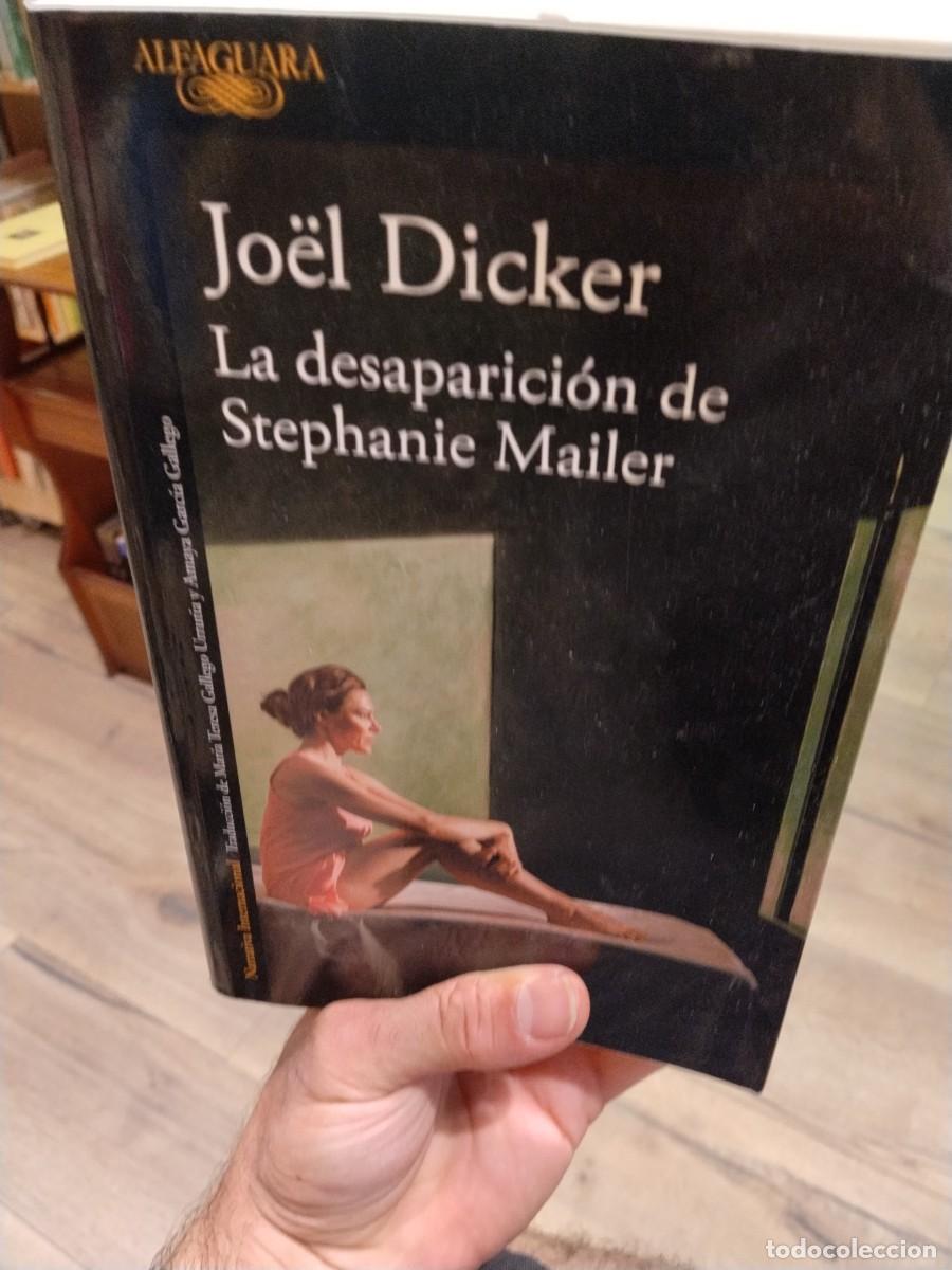 Second hand books: Joel Dicker. La desaparici&oacute;n de Stephanie Miller