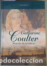 Libros de segunda mano: Noche de Sombras - Catherine Coulter - Rba Coleccionables