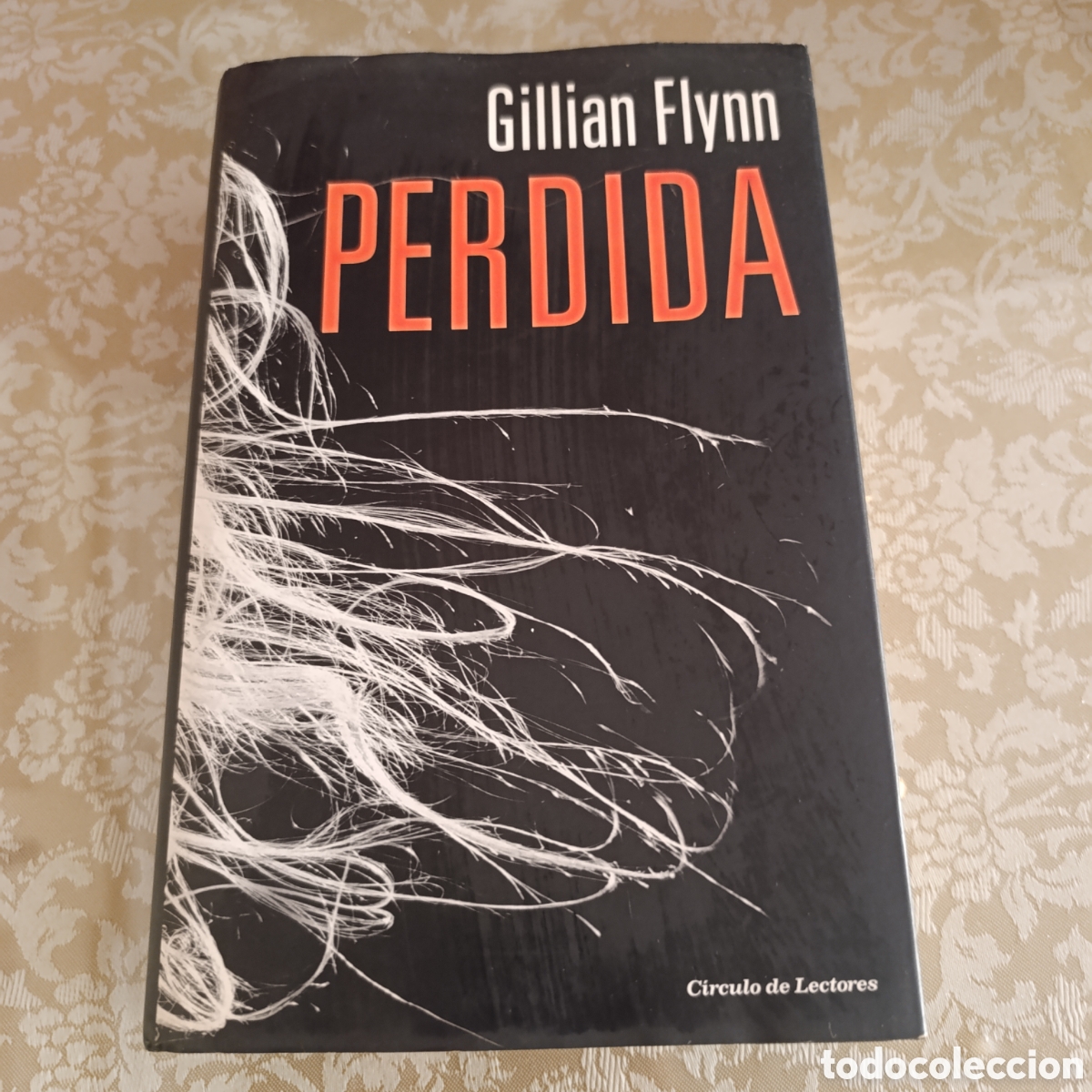 Second hand books: Thriller psicol&oacute;gico &rdquo;Perdida&rdquo; (Gone Girl) de la autora Gillian Flynn.