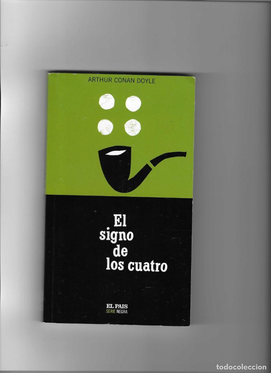 Libros de segunda mano: ARTHUR CONAN DOYLE: EL SIGNO DE LOS CUATRO