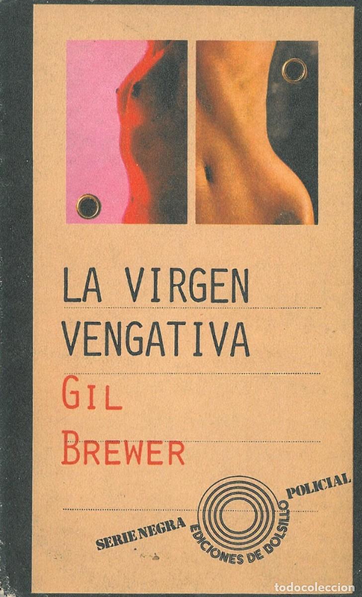 Gebrauchte B&uuml;cher: La virgen vengativa - Brewer, Gil