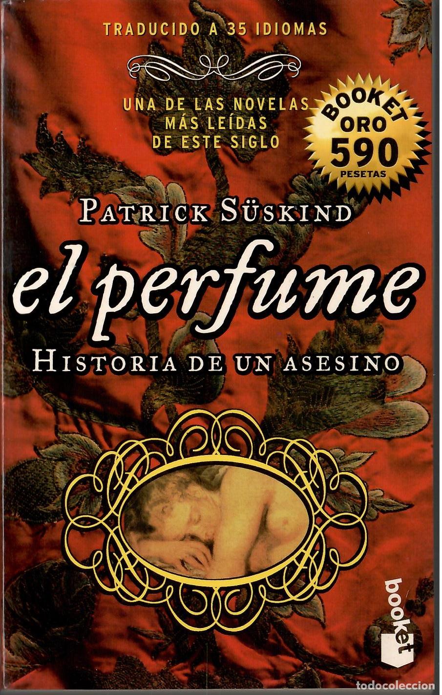 Libros de segunda mano: El perfume. Historia de un asesino - Patrick Suskind; Booket