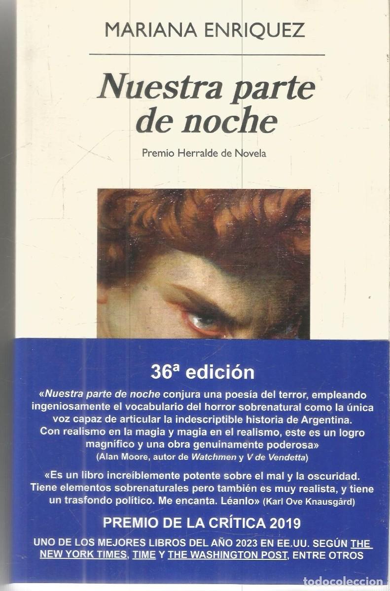 Libros de segunda mano: MARIANA ENRIQUEZ. NUESTRA PARTE DE NOCHE. ANAGRAMA.