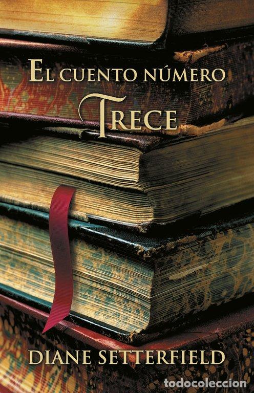 Libros de segunda mano: El Cuento N&uacute;mero Trece - Fernandez de Villavicencio, Matilde - Lumen - Narrativa