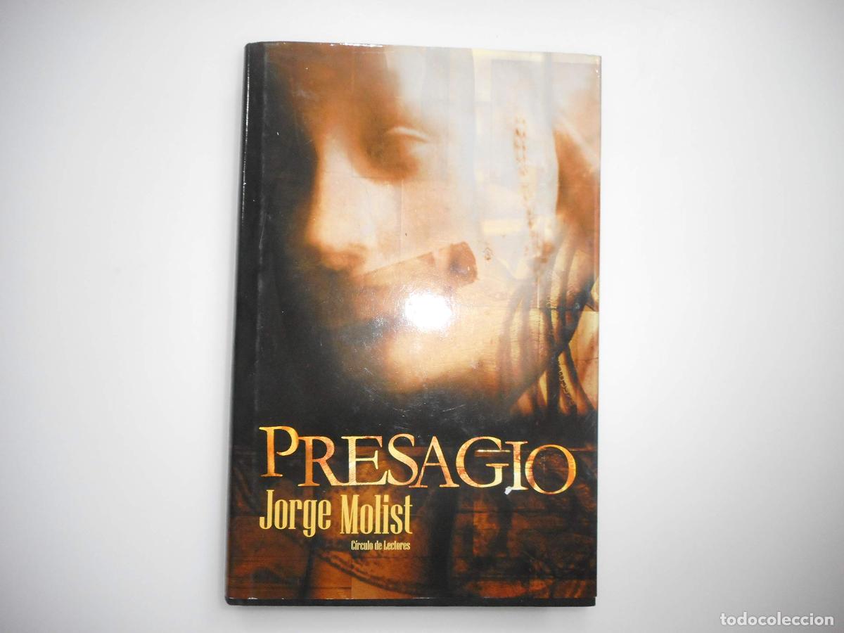 Libros de segunda mano: PRESAGIO - MOLIST, JORGE