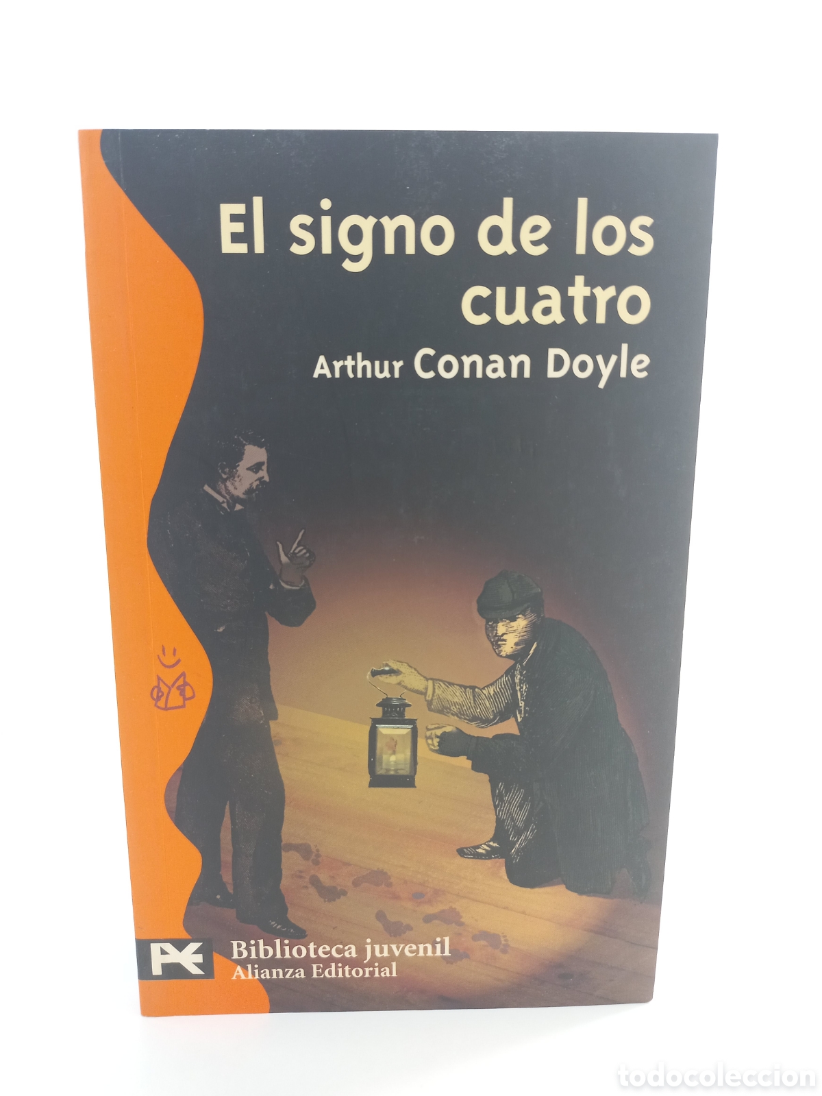 Libros de segunda mano: El signo de los cuatro. Sherlock Holmes. Arthur Conan Doyle. Alianza Editorial, 2003.