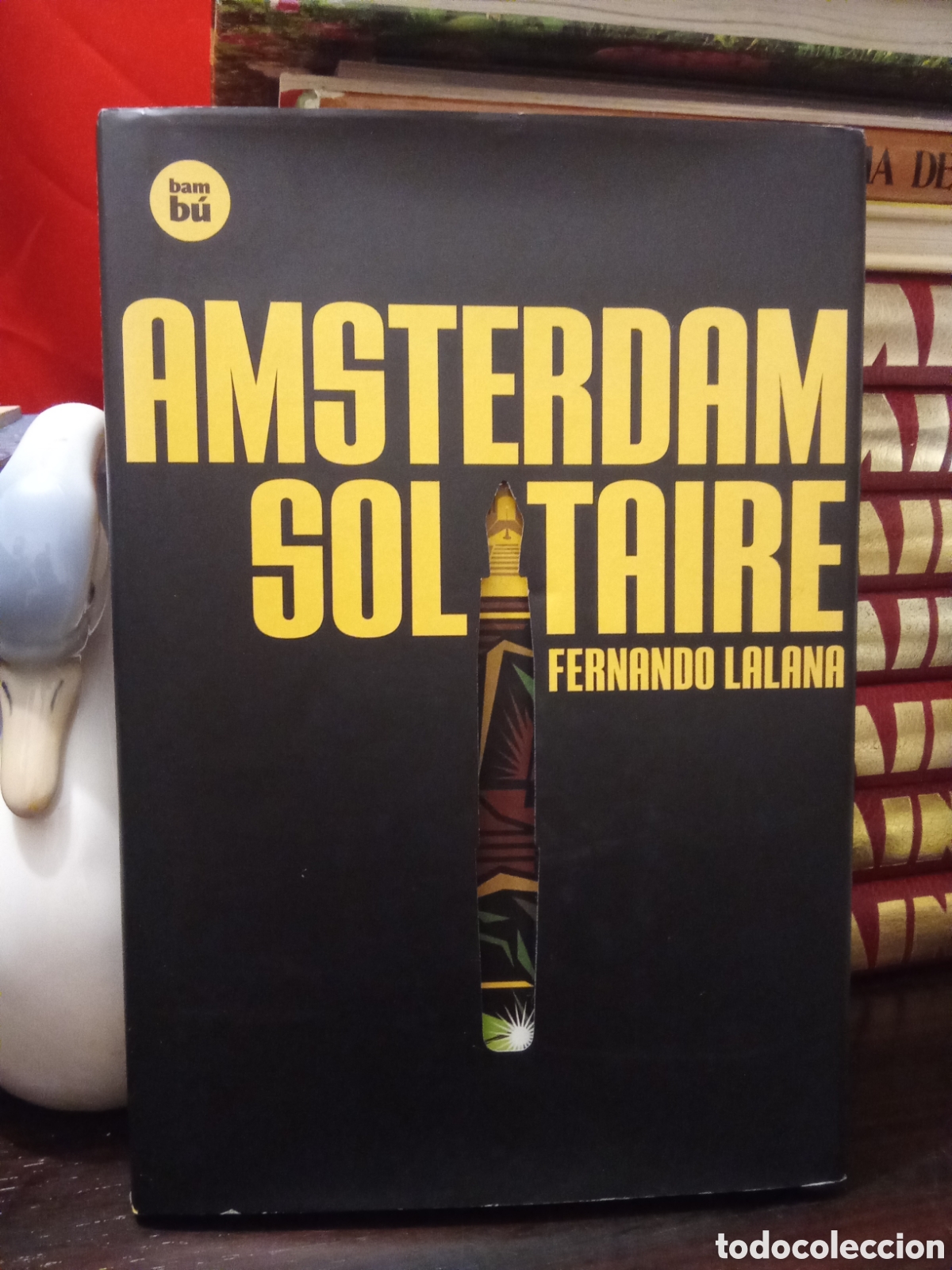 Libros de segunda mano: AMSTERDAM SOLTAIRE - FERNANDO LALANA