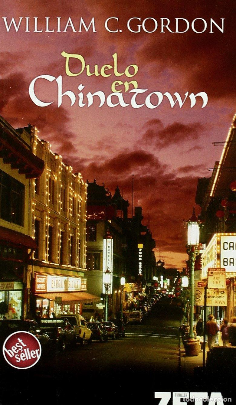 Libros de segunda mano: DUELO EN CHINATOWN: 00000 (BEST SELLER ZETA BOLSILLO)