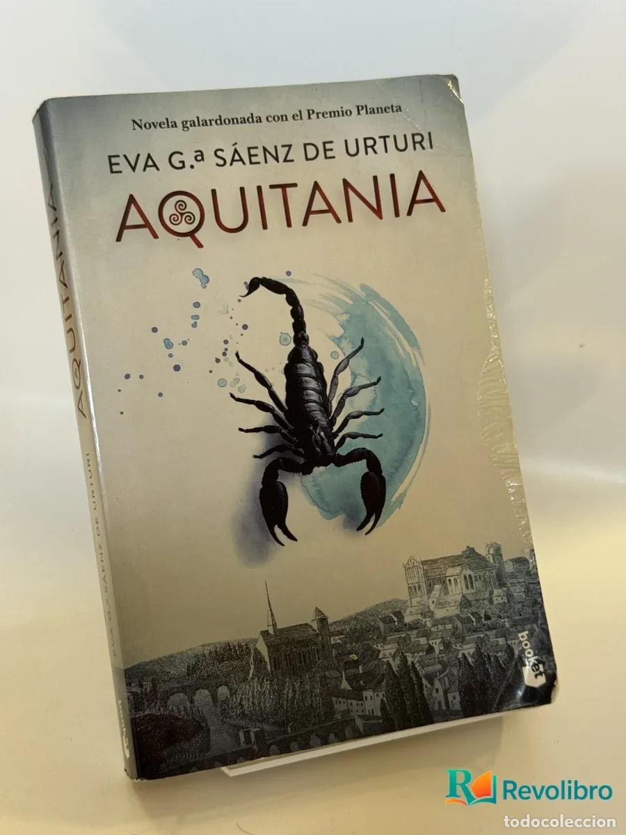 Libros de segunda mano: Aquitania - Eva G. S&aacute;enz de Urturi